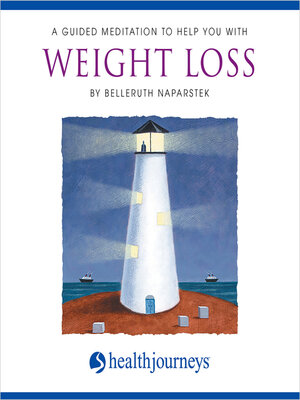 cover image of A Guided Meditation to Help You With Weight Loss